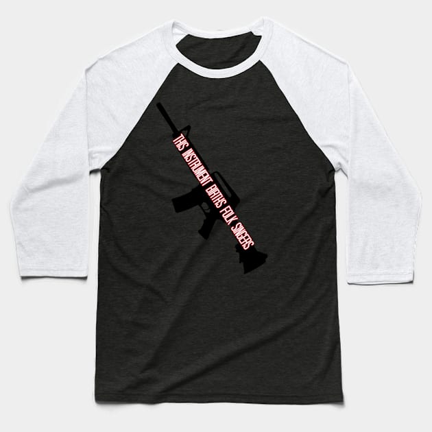 This Instrument Births Folk Singers Baseball T-Shirt by Elvira Khan